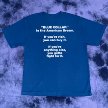 Load image into Gallery viewer, Blue Collar Tee