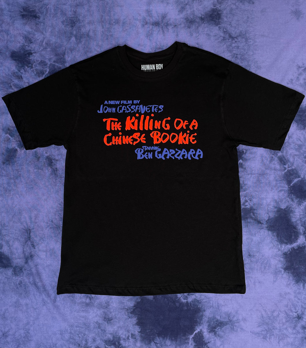The Killing of a Chinese Bookie Tee